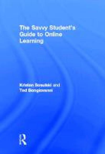 The Savvy Student’s Guide to Online Learning