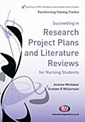 Succeeding in Research Project Plans and Literature Reviews for Nursing Students - Graham R. Williamson