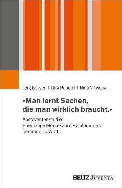 ’Man lernt Sachen, die man wirklich braucht’