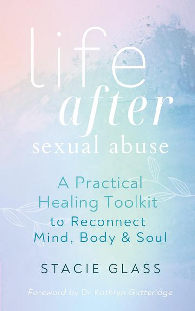Life After Sexual Abuse