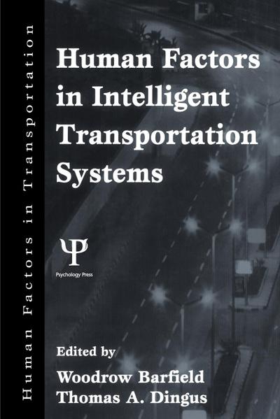 Human Factors in Intelligent Transportation Systems