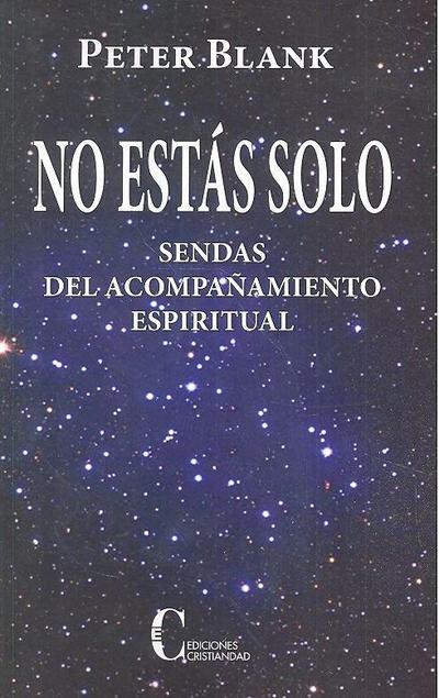 No estás solo: sendas del acompañamiento espiritual