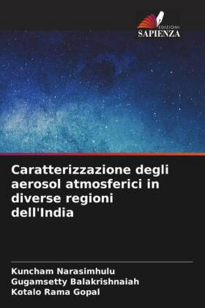 Caratterizzazione degli aerosol atmosferici in diverse regioni dell’India