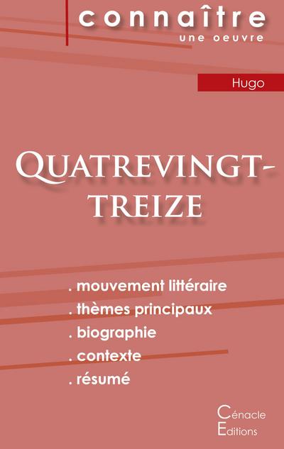 Fiche de lecture Quatrevingt-treize de Victor Hugo (Analyse littéraire de référence et résumé complet)