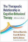 The Therapeutic Relationship in Cognitive-Behavioral Therapy