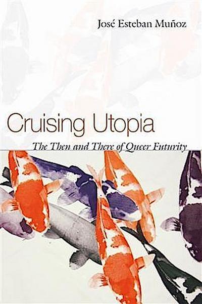 Cruising Utopia