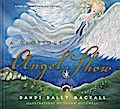 A Glorious Angel Show