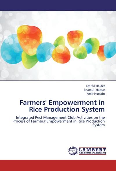 Farmers’ Empowerment in Rice Production System