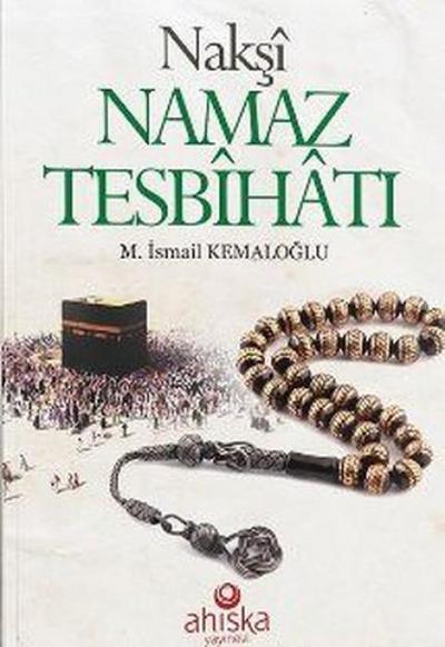 Naksi Namaz Tesbihati