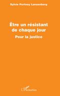 Etre un resistant de chaque jour