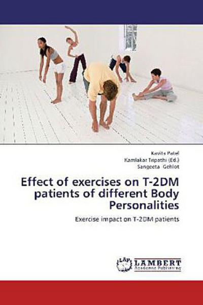 Effect of exercises on T-2DM patients of different Body Personalities
