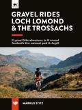 Gravel Rides Loch Lomond & The Trossachs