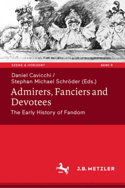 Admirers, Fanciers and Devotees