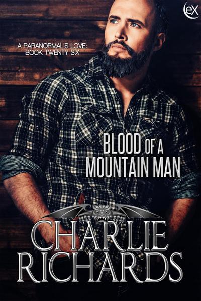 Blood of a Mountain Man (A Paranormal’s Love, #26)