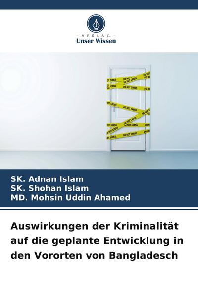 Auswirkungen der Kriminalität auf die geplante Entwicklung in den Vororten von Bangladesch