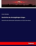 Geschichte des dreissigjährigen Krieges