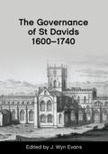 The Governance of St Davids 1600-1740