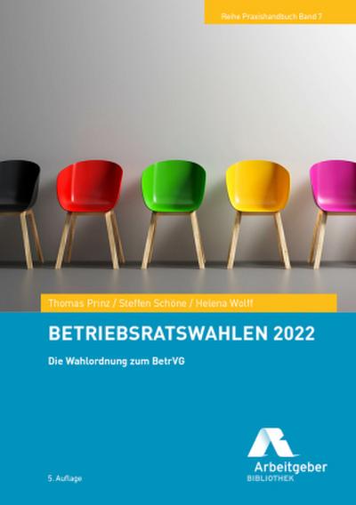 Betriebsratswahlen 2022, m. 15 Beilage