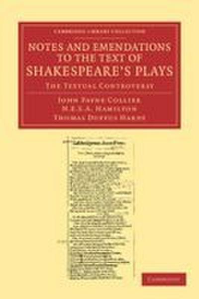 Notes and Emendations to the Text of Shakespeare’s Plays