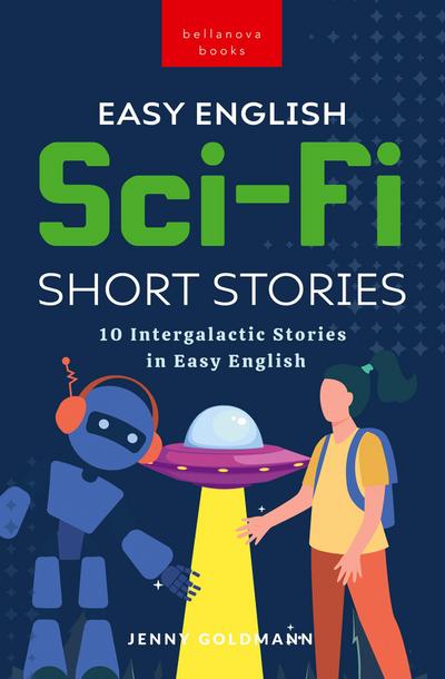 Easy English Sci-Fi Short Stories