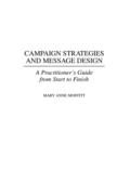 Campaign Strategies and Message Design