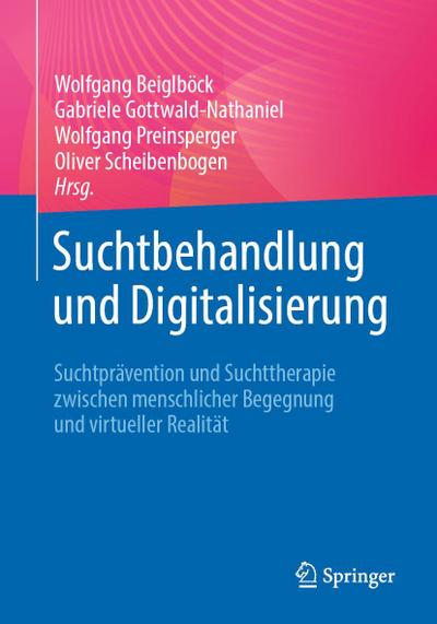 Suchtbehandlung und Digitalisierung