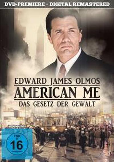 American Me - Das Gesetz der Gewalt
