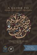 A Guide to Islamic Psychology Programs