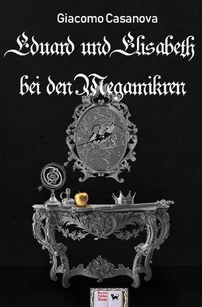 Eduard und Elisabeth bei den Megamikren