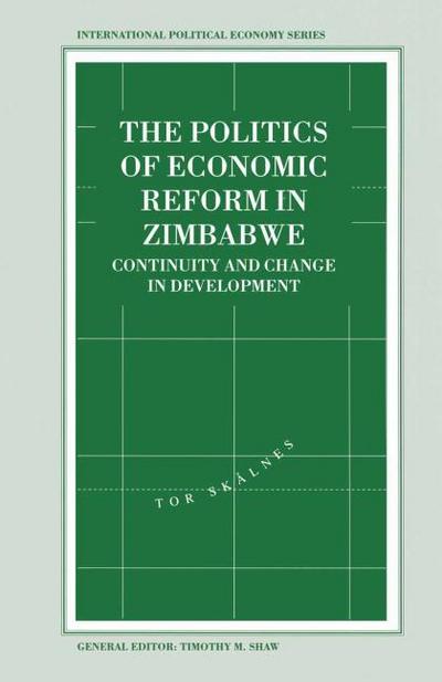 The Politics of Economic Reform in Zimbabwe