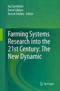 Farming Systems Research into the 21st Century: The New Dynamic