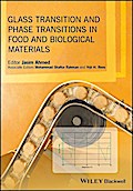 Glass Transition and Phase Transitions in Food and Biological Materials