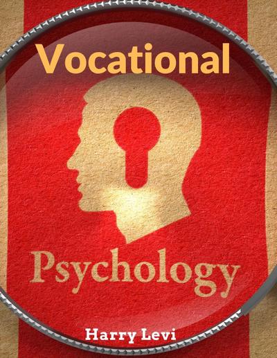 Harry Levi: Vocational Psychology
