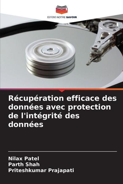 Récupération efficace des données avec protection de l’intégrité des données
