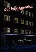 Gut bei Gegenwind