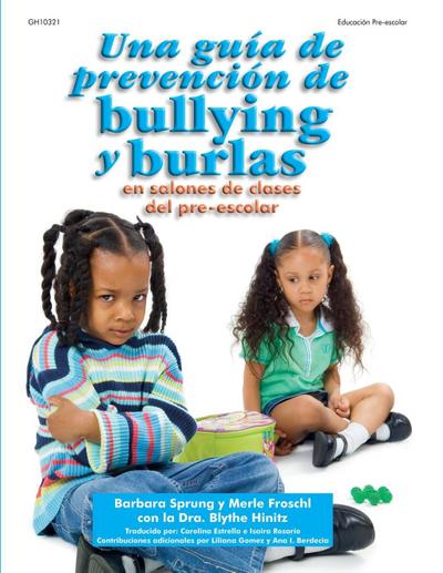 Una guia de prevencion de bullying y burlas