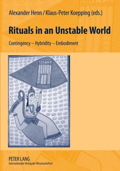 Rituals in an Unstable World