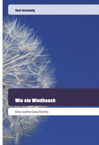 Wie ein Windhauch