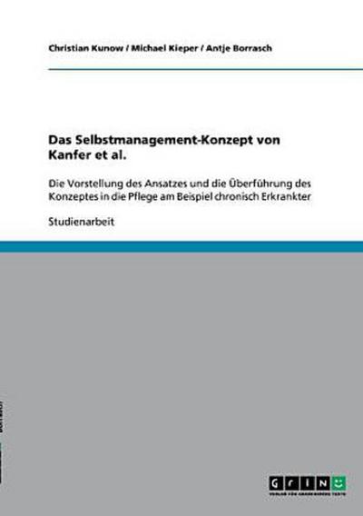 Das Selbstmanagement-Konzept von Kanfer et al.