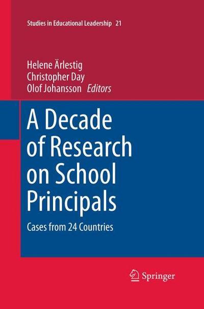 A Decade of Research on School Principals