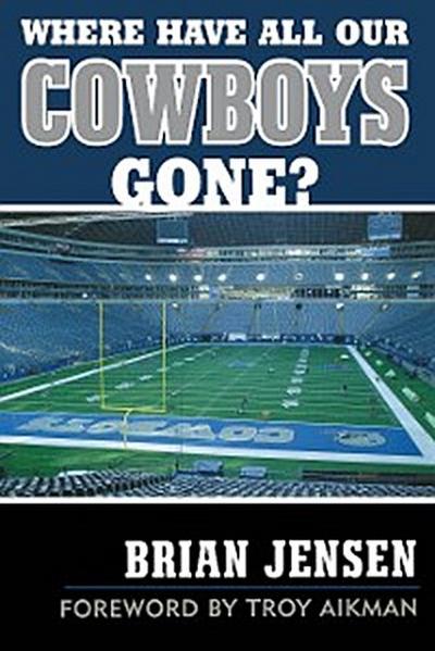 Where Have All Our Cowboys Gone?