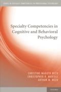 Specialty Competencies in Cognitive and Behavioral
