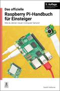 Das offizielle Raspberry Pi-Handbuch für Einsteiger / The official Raspberry Pi beginner’s guide