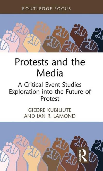 Protests and the Media
