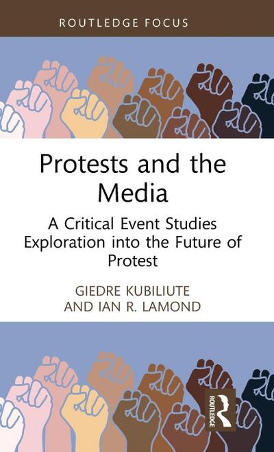 Protests and the Media