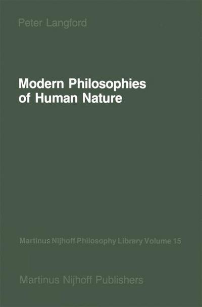 Modern Philosophies of Human Nature