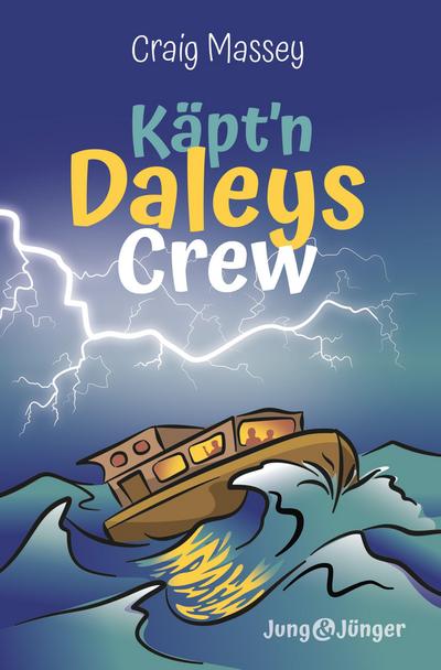 Käpt’n Daleys Crew (Die Geisterinsel & Die letzte Warnung)
