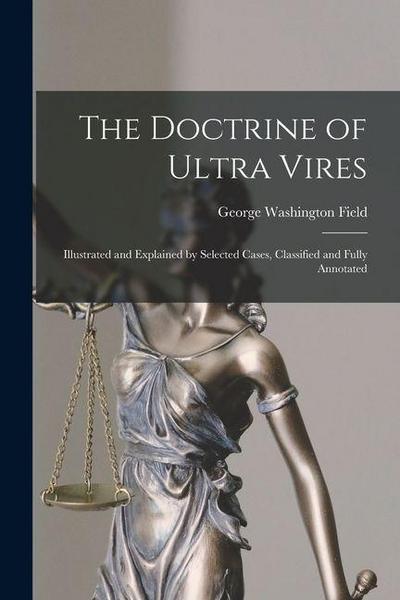 The Doctrine of Ultra Vires