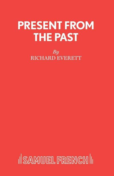 Present From The Past - A Play