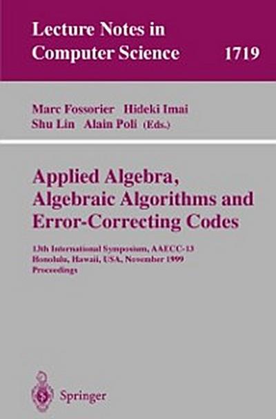 Applied Algebra, Algebraic Algorithms and Error-Correcting Codes